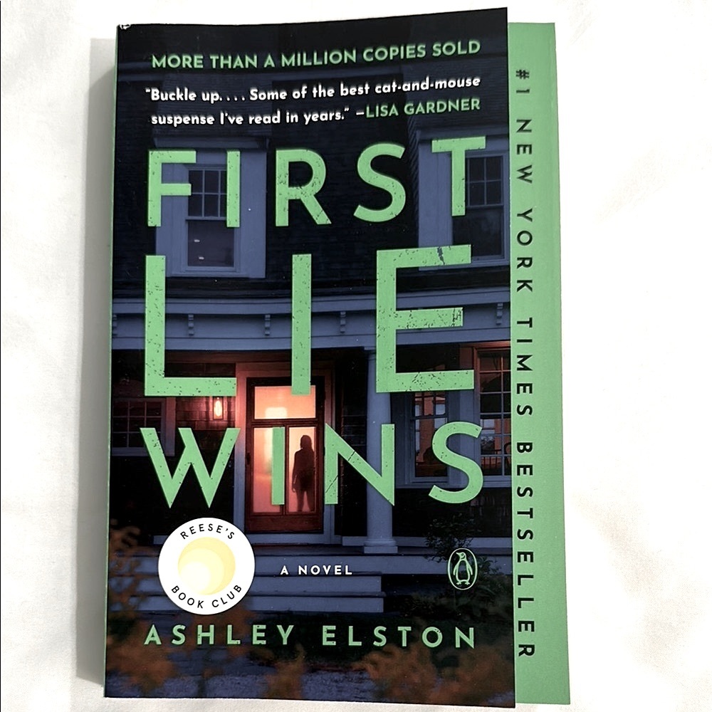 First Lie Wins' - by Ashley Elston